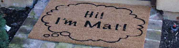 Coir Door Mat declaring It's a mat